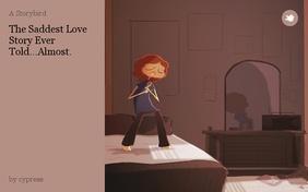 The Saddest Love Story Ever Told...Almost.