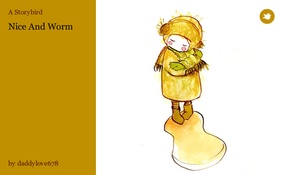 Nice And Worm