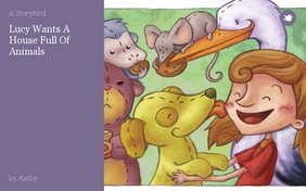 Lucy Wants A House Full Of Animals