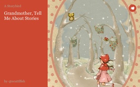 Grandmother, Tell Me About Stories