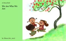 We Are Who We Are