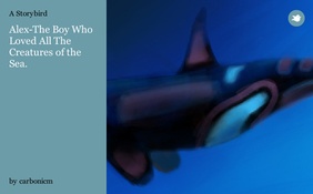 Alex-The Boy Who Loved All The Creatures of the Sea.