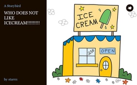 WHO DOES NOT LIKE ICECREAM!!!!!!!!!