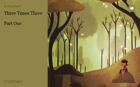 Three Times Three

Part One