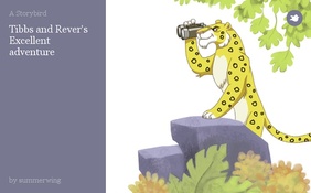 Tibbs and Rever's Excellent adventure
