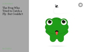 The Frog Who Tried to Catch a Fly. But Couldn't