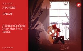 A LOVERS 

DREAM



 A classic tale about lovers that don't match.
