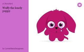 Wuffy the lonely puppy.