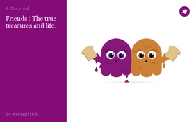 Friends : The true treasures in life.