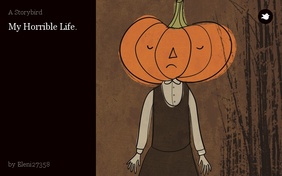 My Horrible Life.