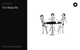 Too Many Me.