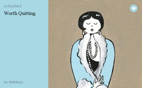 Worth Quitting.