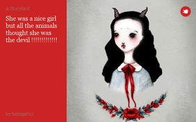 She was a nice girl but all the animals thought she was the devil !!!!!!!!!!!!!