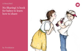 No Sharing! A book for babys to learn how to share