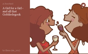 A Girl for a Girl - 
and all that Gobbledegook