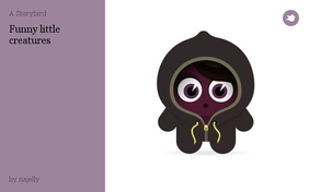 Funny little creatures