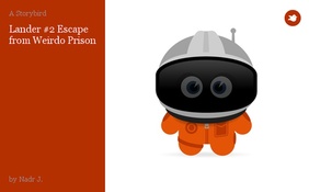 Lander #2 Escape from Weirdo Prison