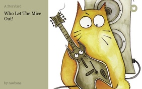 Who Let The Mice Out!