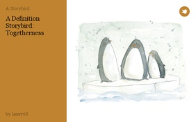A Definition Storybird: Togetherness