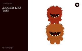 ZOOGLES LIKE YOU!