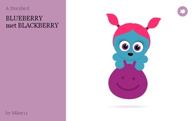 BLUEBERRY
 met BLACKBERRY