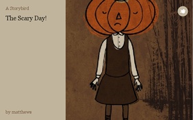 The Scary Day!