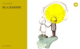 BE A LEARNER!