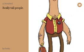 Really tall people.