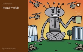 Weird Worlds