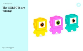 The WERBOTS are coming!