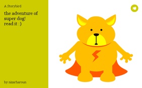 the adventure of super dog!
read it :)