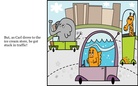 Carl and the car-eating monsters.