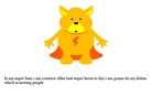 thw adventures of super bear!
