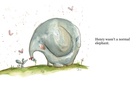 Henry  the Unusual Elephant