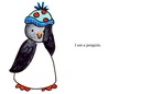 I am a penguin