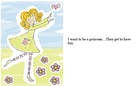 I want to be a princess.