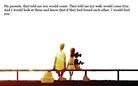 You, My Happily Ever After: the surprising result of a wish.