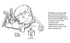 Reading inspires the imagination!     by K Touchet  and S Mire