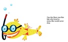 The Fish Who Loves To Swim