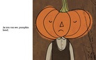The "popular" and the pumpkin head