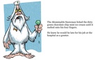 A Bad Day At The Hospital  - or The Day Trumpet Man Had Ice Cream in His Tubes