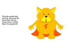Super Dog/ the hero!                                                                            ...a Con and Will story