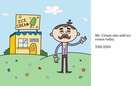 The Very, Very, Very, Very Short Ice Cream Story 2