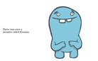 Norman The Monster Who Was Scared Of  People