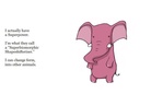 Elephantalis Gigantuan, Superbiomorphic Shapeshifterizer