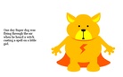 Super dog saves the day.