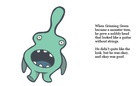 Grumpy Green - before he got mean