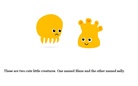The Cute Little Creatures.
(Intruduction)