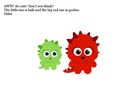 The Cute Little Creatures.
(Intruduction)