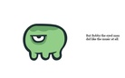 The big monster invation with bad music...